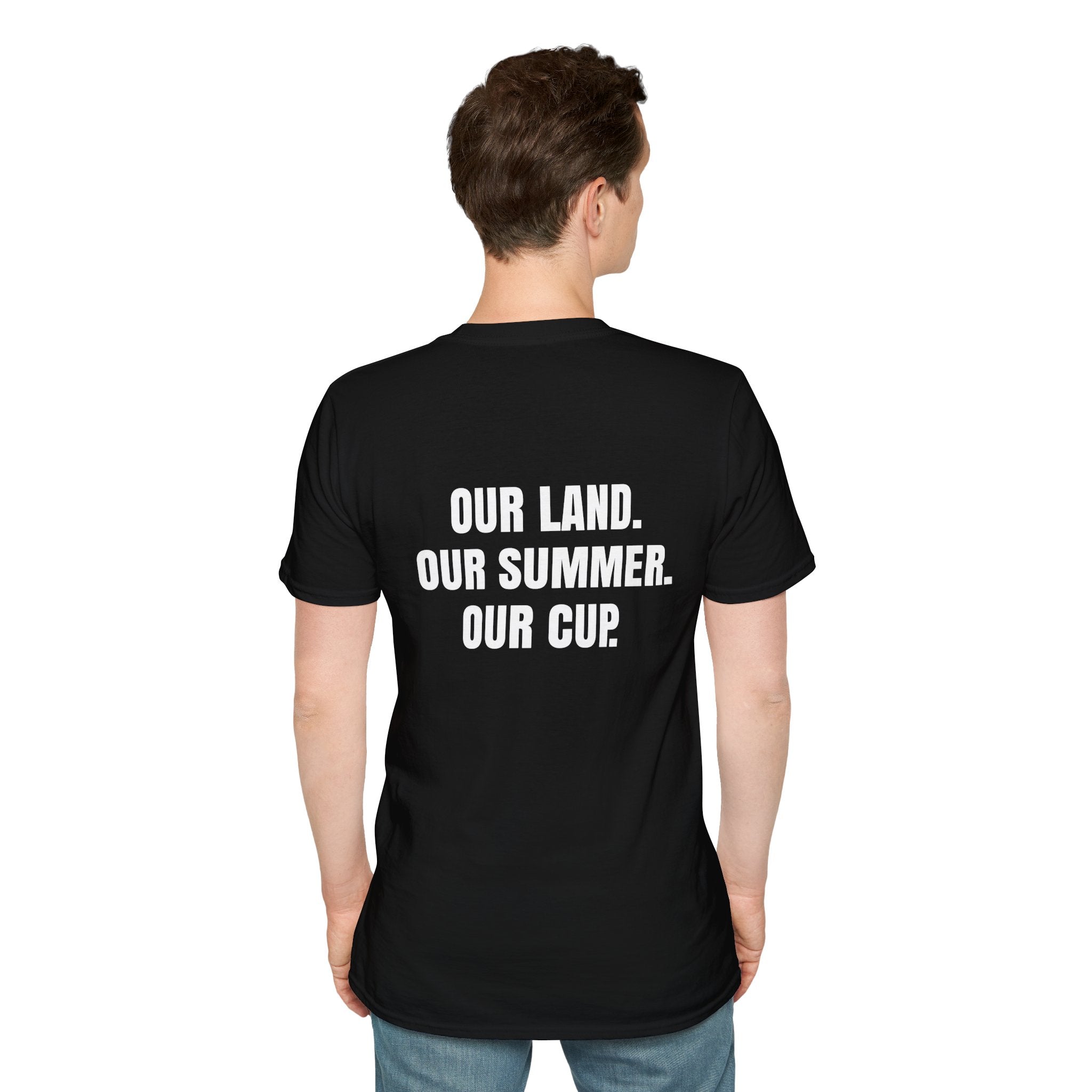 "Our Land. Our Summer. Our Cup." - World Cup 2026 Unisex Tee